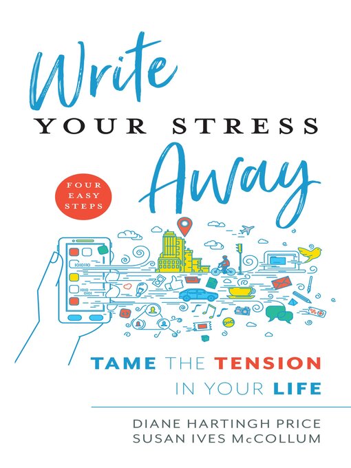 Title details for Write Your Stress Away by Diane Hartingh Price - Wait list